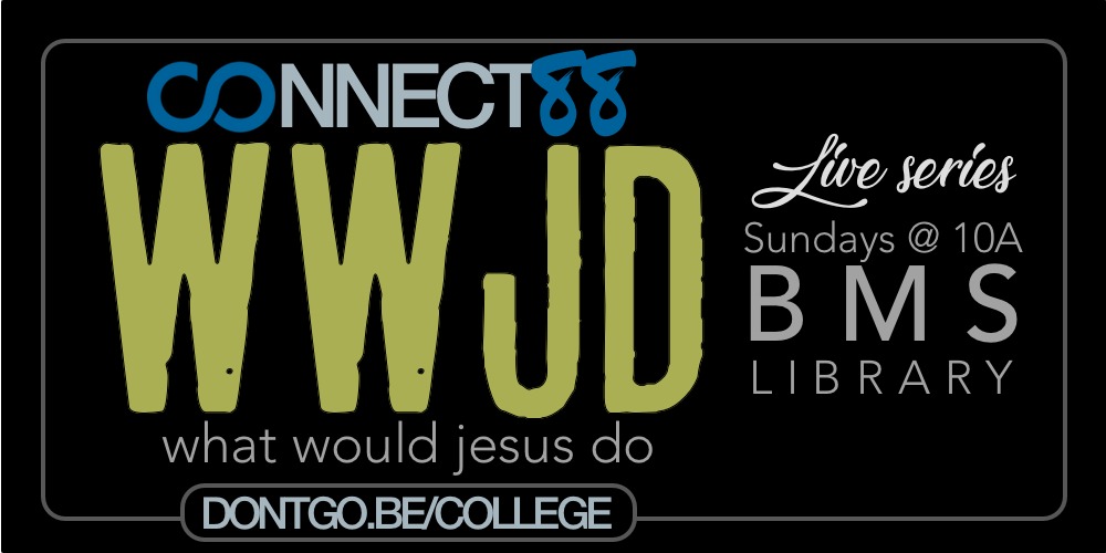 Connect 88 – WWJD: Equips Leaders