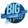 Big Small Group: Session 3