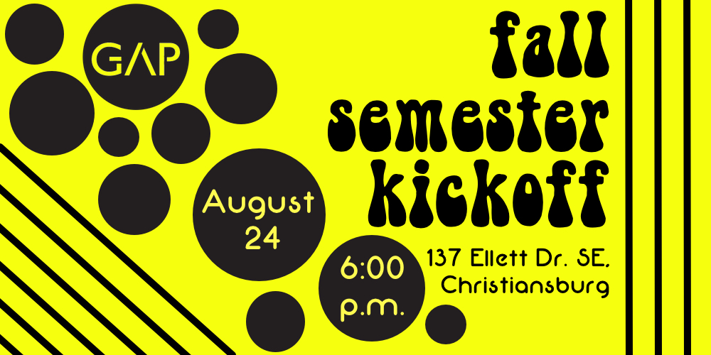 GAP Fall Semester Kickoff