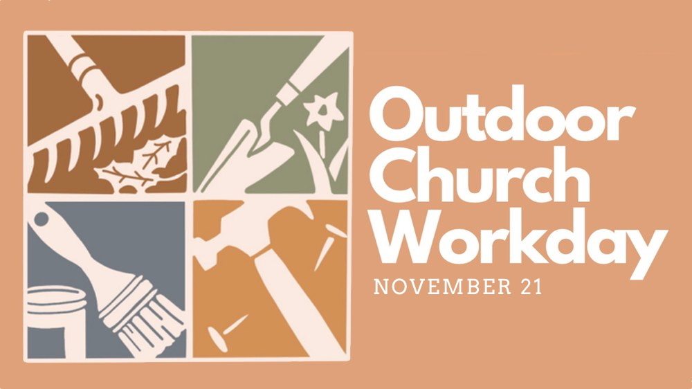 Outdoor Church Work Day