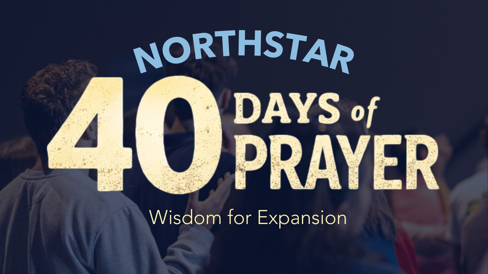 Day 7: 40 Days of Prayer