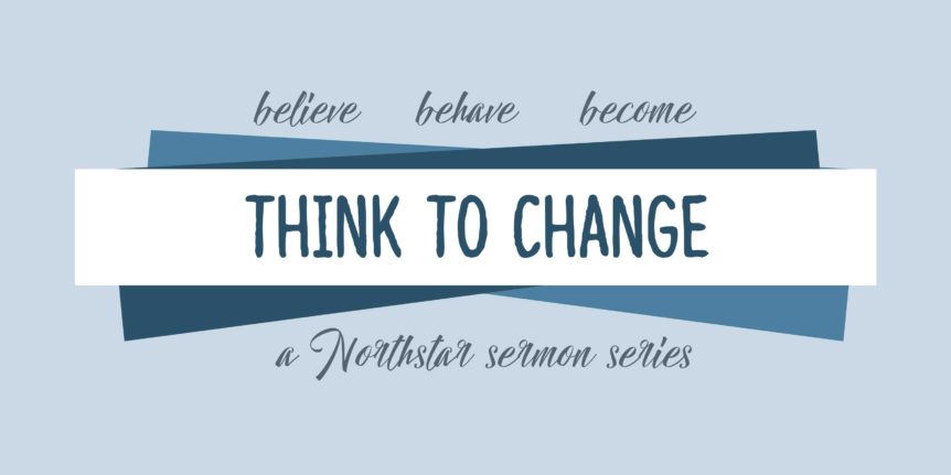 Think to Change [BECOME] Hope